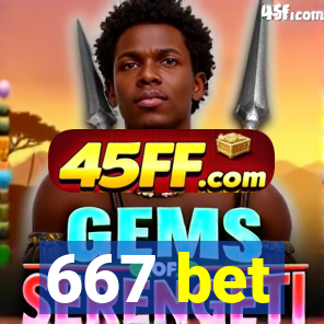 667 bet